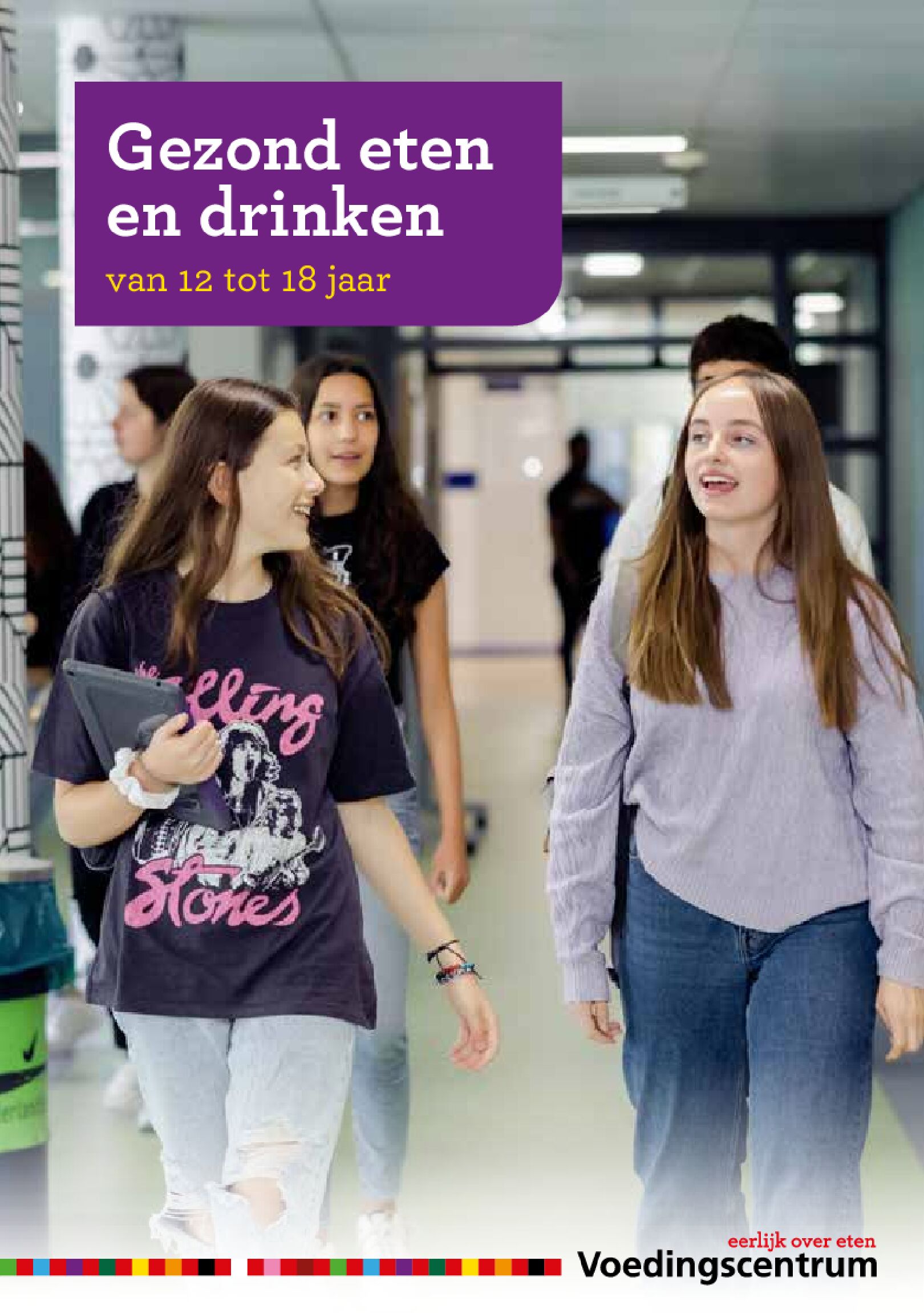 Gezond eten en drinken 12 18 jaar 2024