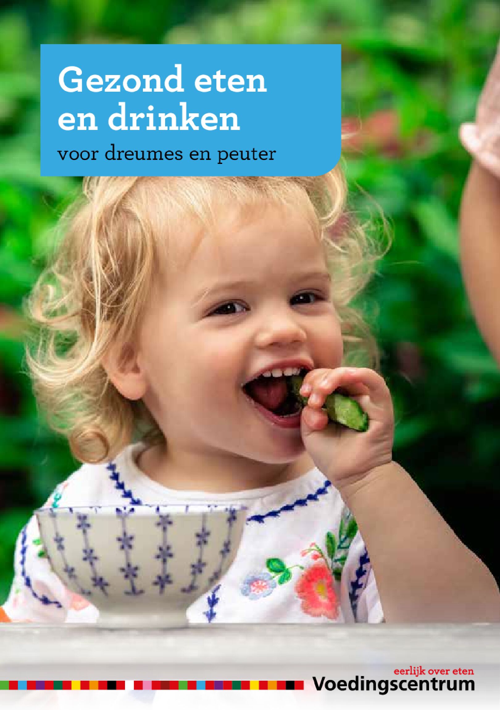 Gezond eten en drinken voor dreumes en peuter 2024